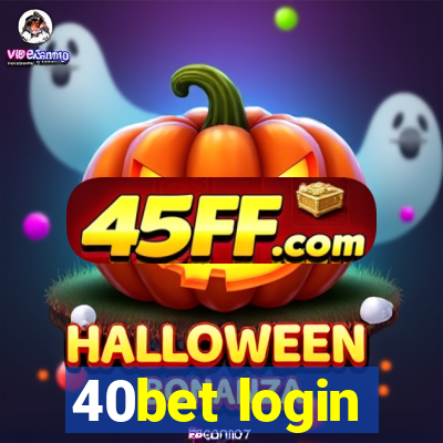 40bet login